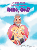 Life Lessons from the Chapman Daily Adventures: Hello, God?