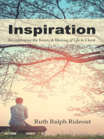 Inspiration: Re-Experience the Beauty & Blessing of Life in Christ