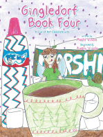 Gingledorf Book Four: “A Cup of Hot Chocolate With........”