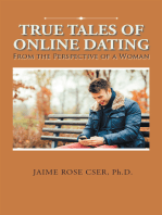 True Tales of Online Dating: From the Perspective of a Woman