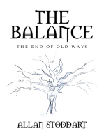 The Balance: The End of Old Ways