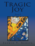 Tragic Joy: Joel