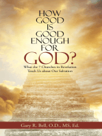 How Good Is Good Enough for God?