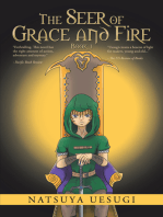 The Seer of Grace and Fire