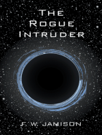 The Rogue Intruder