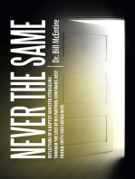 Never the Same: Reflections of a Baptist Minister Struggling Through the Loss of His Partner, Confidant, Best Friend, Critic and Loving Wife