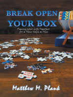 Break Open Your Box