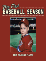 My First Baseball Season