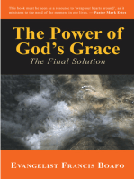 The Power of God’S Grace: The Final Solution