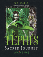 Tephi's Sacred Journey: Waking Song