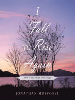 I Fall to Rise Again: Words of Inspiration and Courage