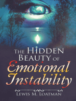 The Hidden Beauty of Emotional Instability