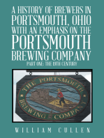 A History of Brewers in Portsmouth, Ohio with an Emphasis on the Portsmouth Brewing Company Part One: the 19Th Century