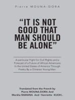 "It Is Not Good That Man Should Be Alone": A Particular Fight for Civil Rights and a Forecast of a Future of African Americans in the United States of America Through Poetry by a Christian Young Man