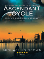 Ascendant Cycle: Brahm’S Unforeseen Journey