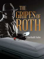 The Gripes of Roth