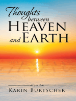 Thoughts Between Heaven and Earth