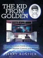 The Kid from Golden: From the Cotton Fields of Mississippi to Nasa Mission Control and Beyond (Second Edition)