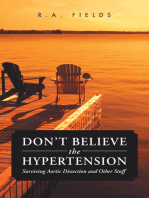 Don’T Believe the Hypertension