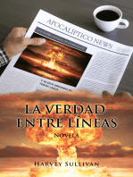 La Verdad Entre Líneas: Novela