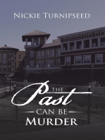 The Past Can Be Murder