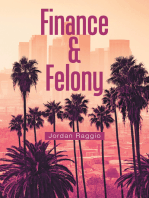 Finance & Felony