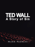 Ted Wall, a Story of Sin