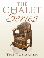 The Chalet Series