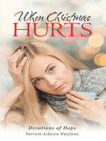 When Christmas Hurts: Devotions of Hope