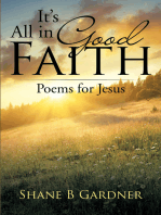 It’S All in Good Faith: Poems for Jesus