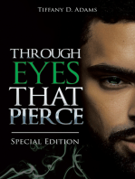 Through Eyes That Pierce