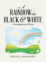 A Rainbow in Black & White: Contemporary Poetry