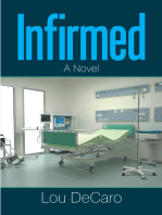 Infirmed: A Novel