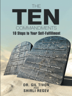 The Ten Commandments: 10 Steps to Your Self-Fulfillment