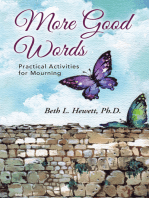 More Good Words: Practical Activities for Mourning