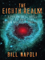 The Eighth Realm: A Paranormal Novel of Eternal Love Within Multiple Universes