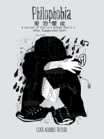 Philophobia: ? ? ? ? a Lexicon of Explicit  Autumn Poetry N' Other Exaggerated Stuff