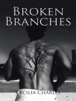 Broken Branches