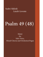 Psalm 49 (48): Motet for Solo-Voice, Mixed Chorus and Orchestra/Organ