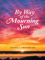 By Way of the Mourning Sun