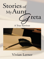 Stories of My Aunt Greta: A True Survivor