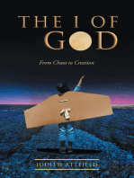 The I of God: From Chaos to Creation