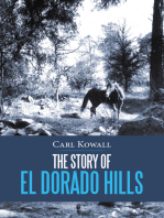 The Story of El Dorado Hills