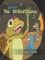 The Almost All Bird Chorus