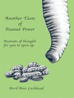 Another Taste of Peanut Power: Peanuts of Thought for You to Open Up