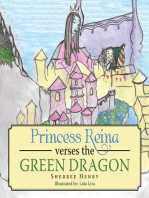 Princess Reina Verses the Green Dragon