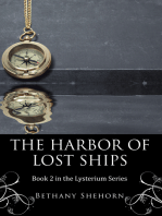 The Harbor of Lost Ships: Book 2 in the Lysterium Series