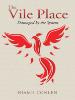 The Vile Place
