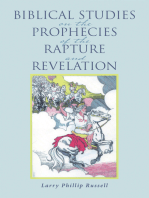 Biblical Studies on the Prophecies of the Rapture and Revelation