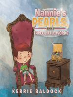 Nannie’S Pearls, Book 2: Three Little Words